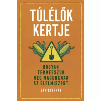 Túlélők kertje