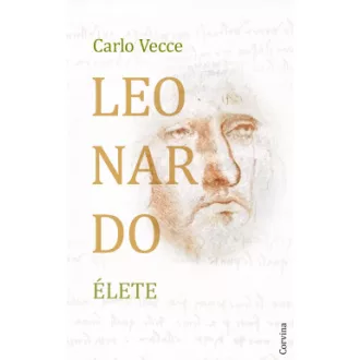 Carlo Vecce - Leonardo élete
