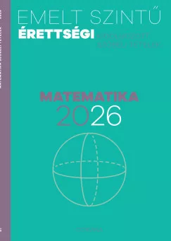 Emelt szintű érettségi - matematika 2026
