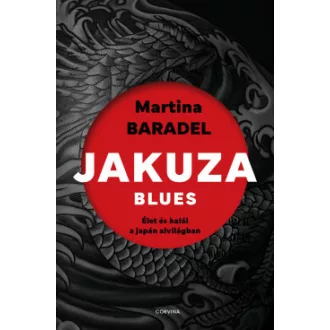 Martina Baradel - Jakuza blues
