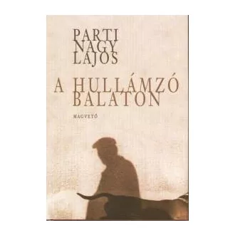 A hullámzó Balaton
