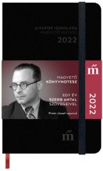   A napok iszkolása 2022 - Magvető könyvnotesz - Egy év Szerb Antal szövegeivel