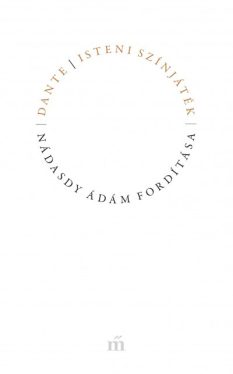 Isteni színjáték - Nádasdy Ádám fordítása