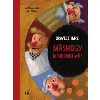 Máshogy mindenki más