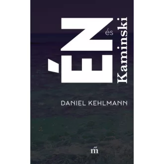 Én és Kaminski