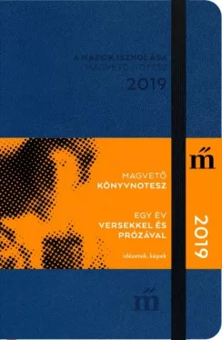 A napok iszkolása 2019 - Egy év versekkel és prózával - Magvető könyvnotesz