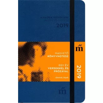   A napok iszkolása 2019 - Egy év versekkel és prózával - Magvető könyvnotesz
