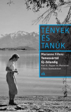 Temesvártól Új-Zélandig - Karl R. Popper és Marianne Fillenz levelezésével