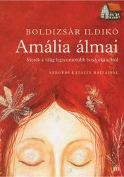   Amália álmai - Mesék a világ legszomorúbb boszorkányáról