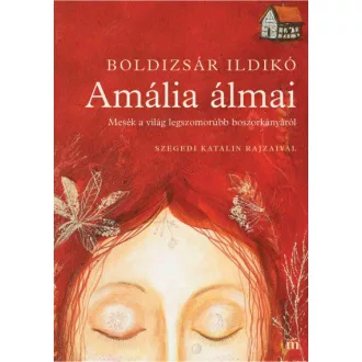   Amália álmai - Mesék a világ legszomorúbb boszorkányáról