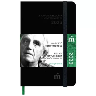   A napok iszkolása 2023 - Magvető könyvnotesz - Egy év Ottlik Géza szövegeivel
