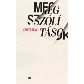 Fekete Ádám - Megszólítások