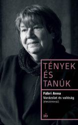 Varázslat és valóság - Életútinterjú