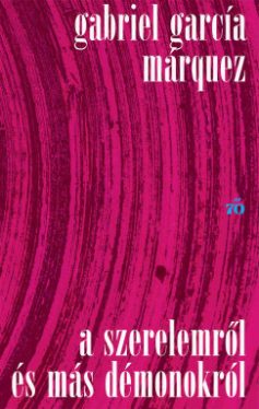 A szerelemről és más démonokról