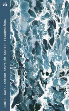 Amikor nagyapám átsíelt Finnországba