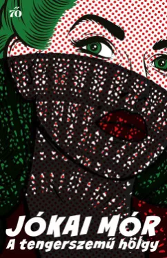 A tengerszemű hölgy