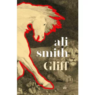 Ali Smith - Gliff