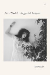Patti Smith - Angyalok kenyere