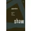 George Bernard Shaw - Pygmalion - Nádasdy Ádám fordítása
