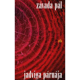 Závada Pál - Jadviga párnája