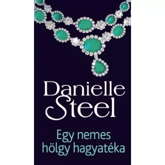 Egy nemes hölgy hagyatéka