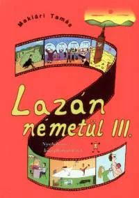 Lazán németül III. - Nyelvkönyv középhaladóknak