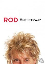 Rod - Önéletrajz