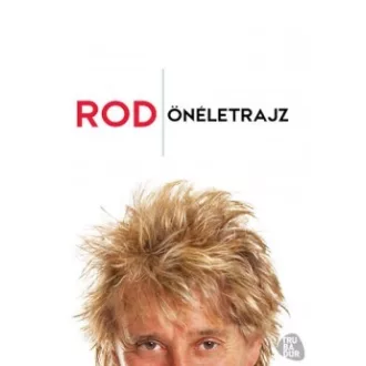 Rod - Önéletrajz