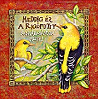 Meddig ér a rigófütty