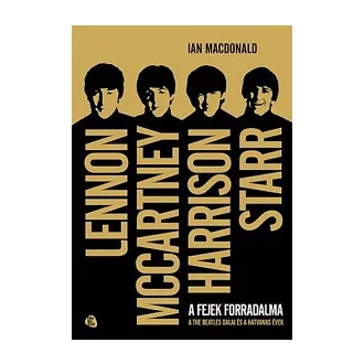   A fejek forradalma - A The Beatles dalai és a hatvanas évek