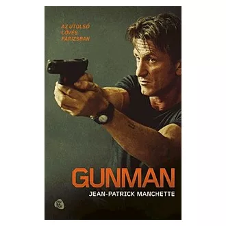 Gunman - Az utolsó lövés Párizsban