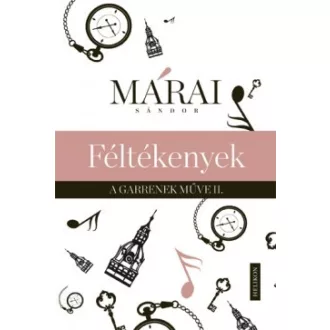 Féltékenyek - A Garrenek műve 2. 