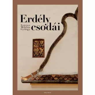 Erdély csodái