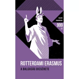 A balgaság dicsérete