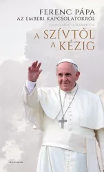 A szívtől a kézig