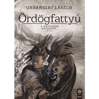 Ördögfattyú - A magyarok nyilaitól... 1. 