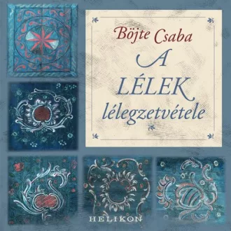 A lélek lélegzetvétele