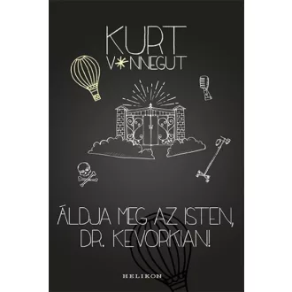 Áldja meg az Isten, Dr. Kevorkian!