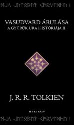 Vasudvard árulása - A Gyűrűk Ura históriája II.