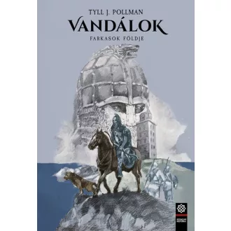Farkasok földje - Vandálok 3.