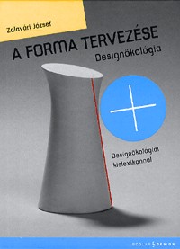A forma tervezése - Designökológia
