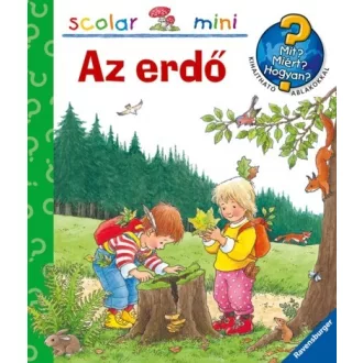 Az erdő - MIT? MIÉRT? HOGYAN? MINI 6.