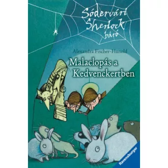   Malaclopás a Kedvenckertben - Sódervári Sherlock báró sorozat 4.