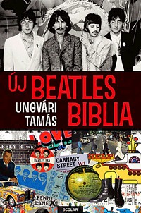 Új Beatles-biblia - A négy apostol mítosza