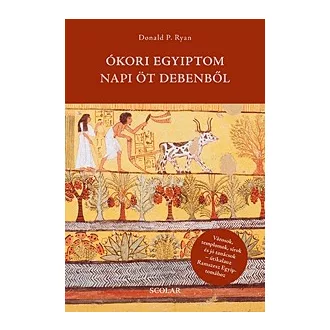Ókori Egyiptom napi öt debenből