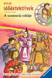 A szamuráj esküje - Idődetektívek 14.