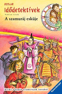 A szamuráj esküje - Idődetektívek 14.