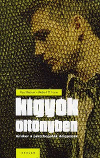 Kígyók öltönyben - Amikor a pszichopaták dolgoznak