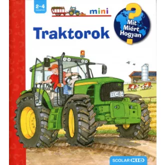 Traktorok - Mit? Miért? Hogyan? Mini 33.