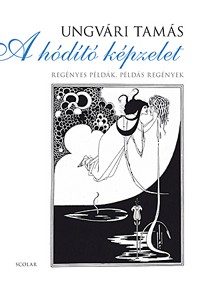 A hódító képzelet